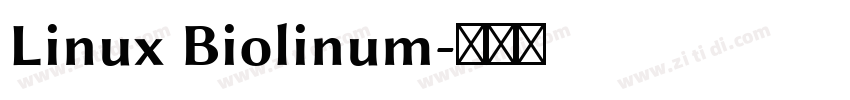Linux Biolinum字体转换